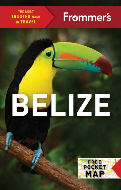 Frommer's Belize, Paperback / softback Book
