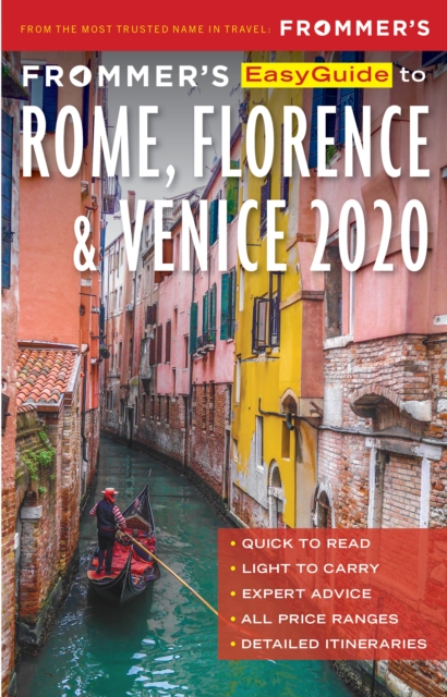 Frommer's EasyGuide to Rome, Florence and Venice 2020, Paperback / softback Book