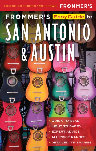 Frommers EasyGuide to San Antonio and Austin, EPUB eBook