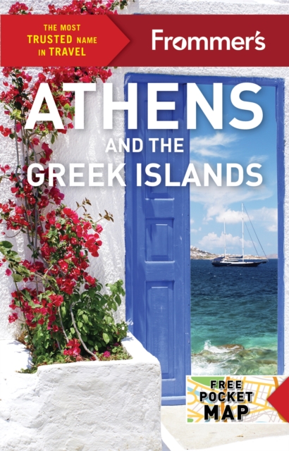 Frommer's Athens and the Greek Islands, Paperback / softback Book