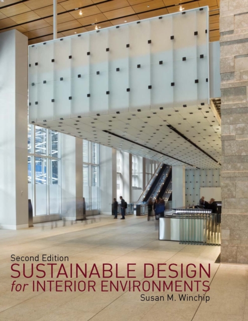 Sustainable Design for Interior Environments Second Edition, PDF eBook