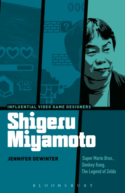 Shigeru Miyamoto : Super Mario Bros., Donkey Kong, The Legend of Zelda, EPUB eBook