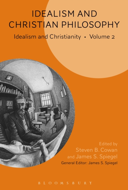 Idealism and Christian Philosophy : Idealism and Christianity Volume 2, EPUB eBook