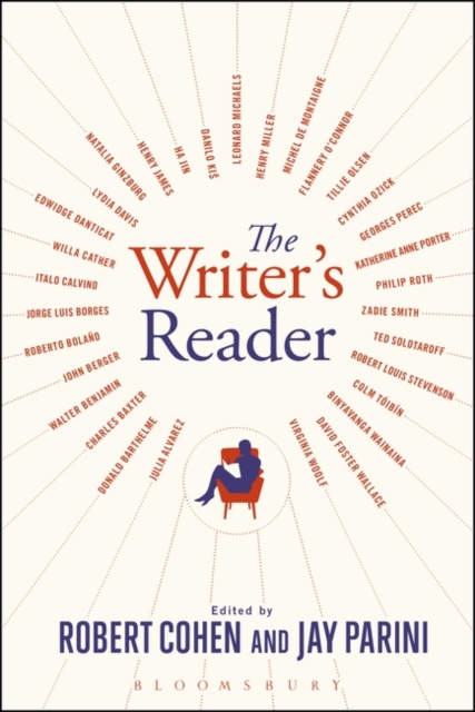 The Writer's Reader : Vocation, Preparation, Creation, Hardback Book