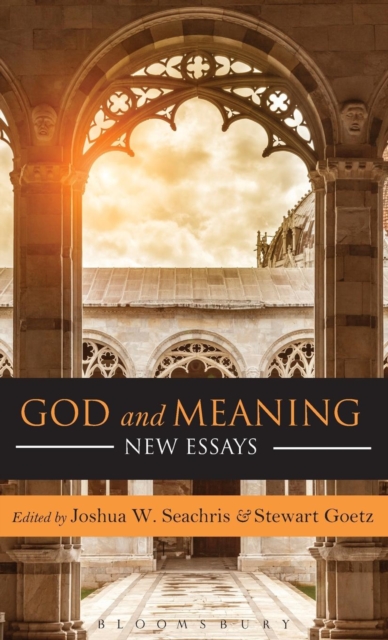 God and Meaning : New Essays, Hardback Book