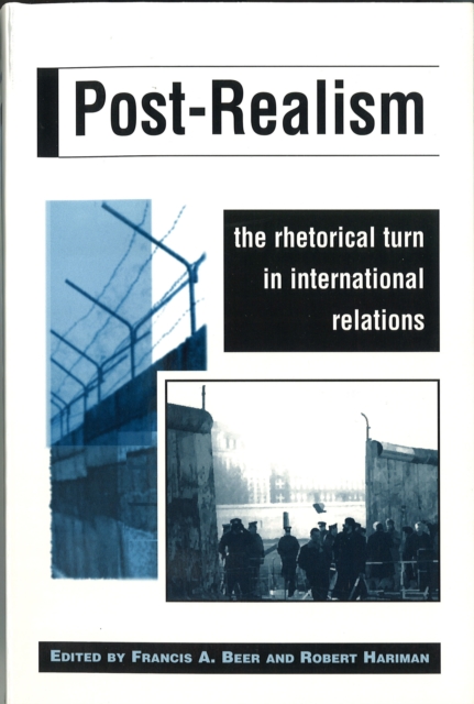 Post-Realism : The Rhetorical Turn in International Relations, EPUB eBook