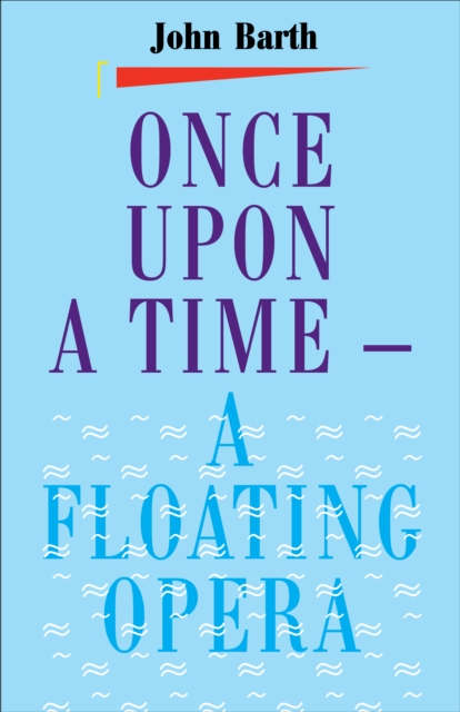 Once Upon a Time - a Floating Opera, Paperback / softback Book