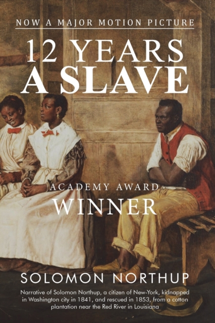 12 Years a Slave, Paperback / softback Book