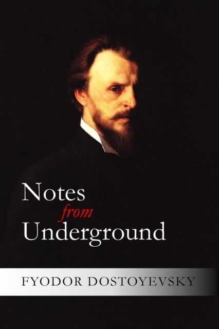 Notes from Underground, Paperback / softback Book