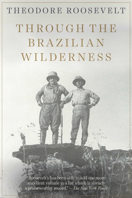 Through the Brazilian Wilderness, EPUB eBook