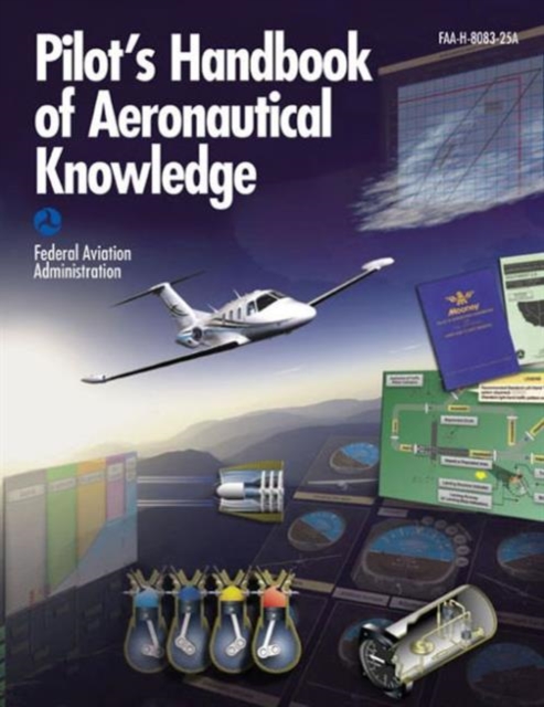 Pilot's Handbook of Aeronautical Knowledge, Paperback / softback Book