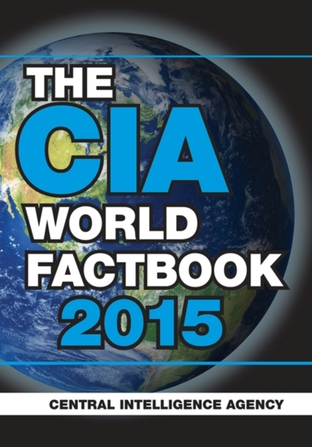 The CIA World Factbook 2015, Paperback / softback Book