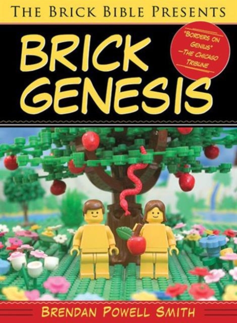 The Brick Bible Presents Brick Genesis, Paperback / softback Book