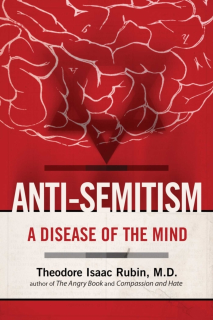 Anti-Semitism : A Disease of the Mind, EPUB eBook