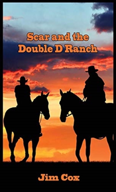Scar and the Double D Ranch, Paperback / softback Book