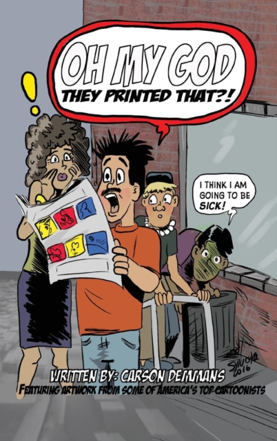 Oh My God They Printed That!? (Hardback), Hardback Book