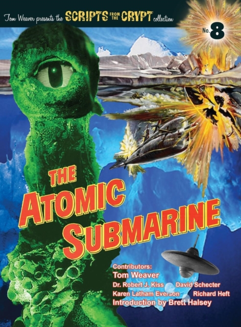 The Atomic Submarine (Hardback), Hardback Book