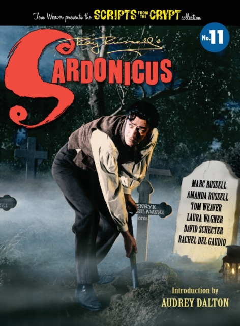 Sardonicus - Scripts from the Crypt #11 (hardback), Hardback Book