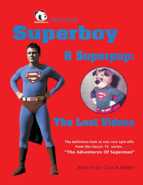 Superboy & Superpup : The Lost Videos, Paperback / softback Book