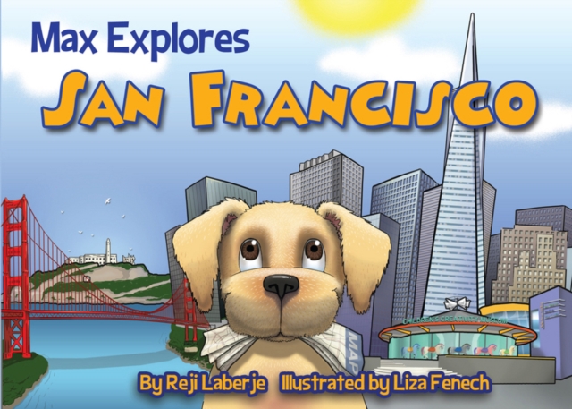 Max Explores San Francisco, Board book Book