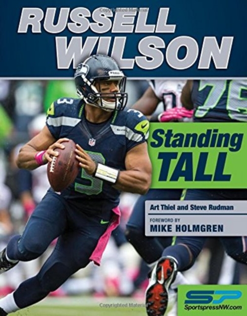 Russell Wilson : Standing Tall, Hardback Book