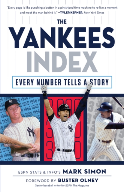 The Yankees Index : Every Number Tells a Story, Paperback Book