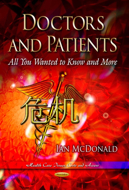 Doctors and Patients - All You Wanted To Know and More, PDF eBook