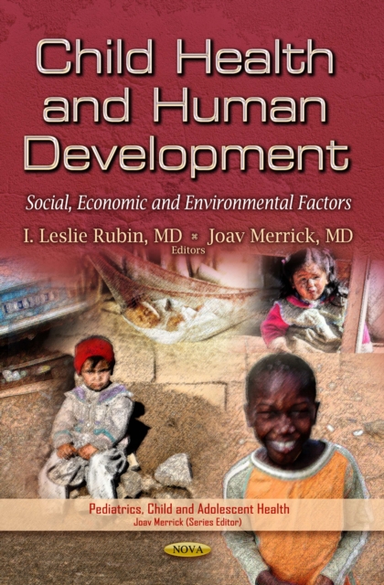 Child Health and Human Development : Social, Economic and Environmental Factors, PDF eBook