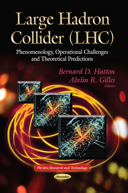 Large Hadron Collider (LHC) : Phenomenology, Operational Challenges and Theoretical Predictions, PDF eBook