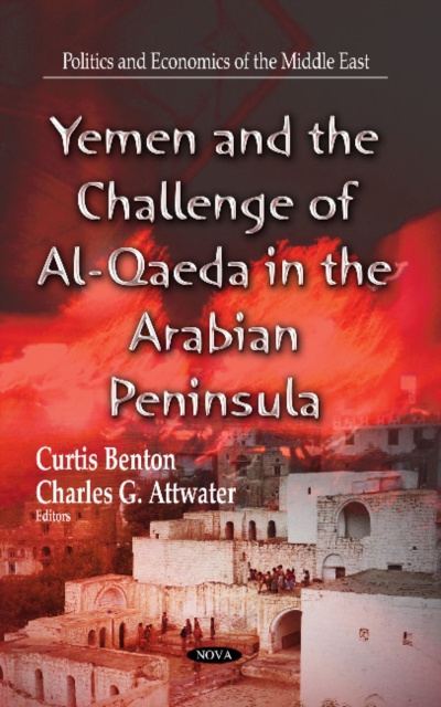 Yemen & the Challenge of Al-Qaeda in the Arabian Peninsula, Hardback Book
