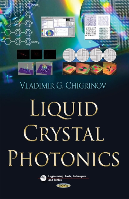 Liquid Crystal Photonics, Hardback Book