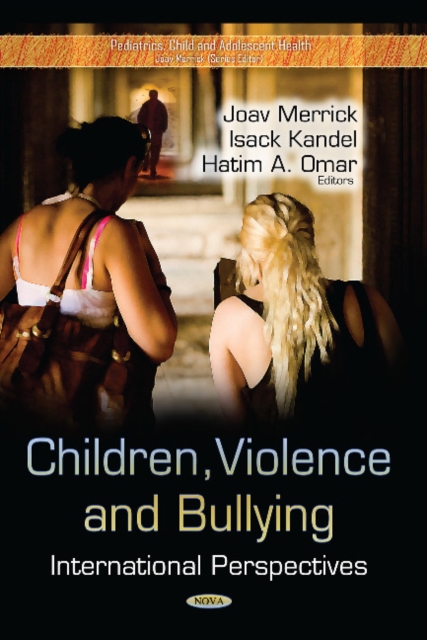 Children, Violence & Bullying : International Perspectives, Hardback Book
