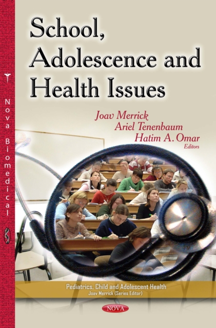 School, Adolescence and Health Issues, PDF eBook