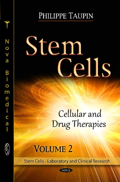 Stem Cells : Cellular & Drug Therapies -- Volume 2, Hardback Book