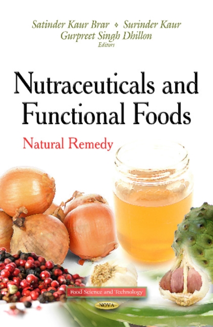 Nutraceuticals & Functional Foods : Natural Remedy, Hardback Book