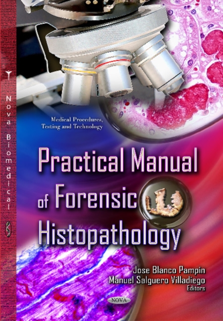 Practical Manual of Forensic Histopathology, Paperback / softback Book