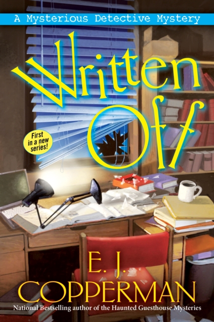 Written Off : A Mysterious Detective Mystery, Hardback Book