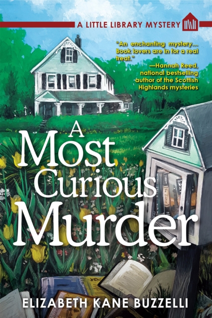 A Most Curious Murder : A Little Library Mystery, Hardback Book