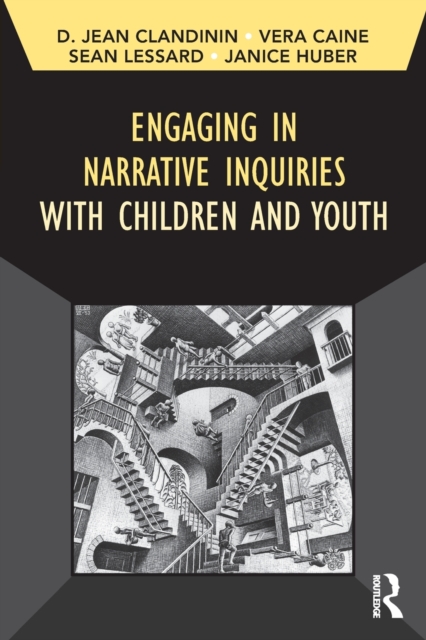 Engaging in Narrative Inquiries with Children and Youth, Paperback / softback Book