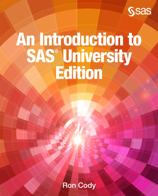 An Introduction to SAS University Edition, PDF eBook