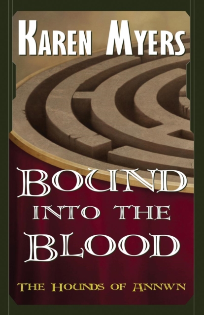Bound into the Blood : A Virginian in Elfland, Paperback / softback Book