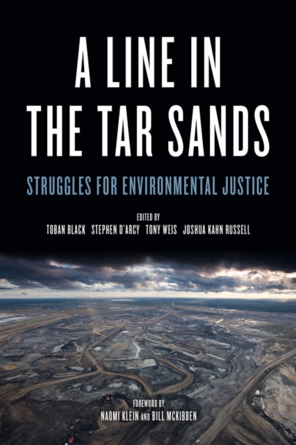 A Line In The Tar Sands : Struggles fo Environmental Justice, PDF eBook