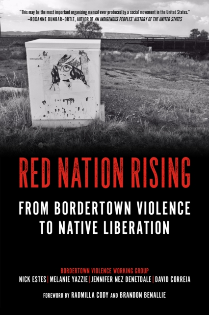Red Nation Rising, Hardback Book