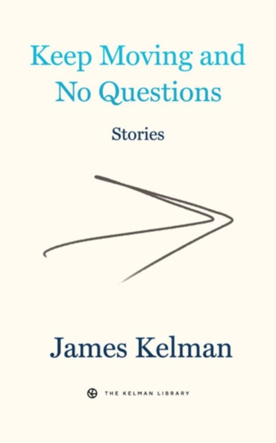 Keep Moving And No Questions, Paperback / softback Book