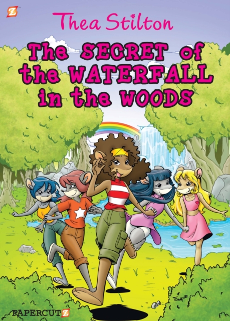 The Secret of the Waterfall in the Woods: Thea Stilton 5, Hardback Book