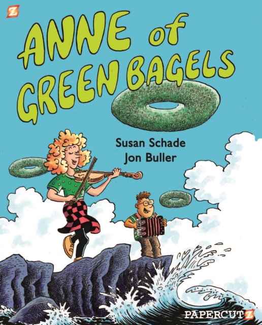 Anne of Green Bagels, Paperback / softback Book