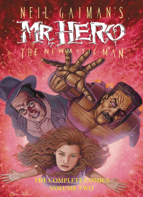 Neil Gaiman's Mr. Hero Complete Comics Vol. 2, Paperback / softback Book