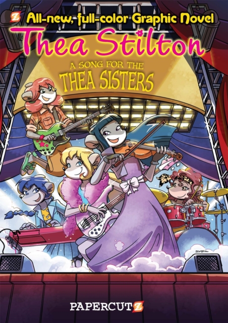 Thea Stilton Graphic Novels #7 : A Song for Thea Sisters, Hardback Book