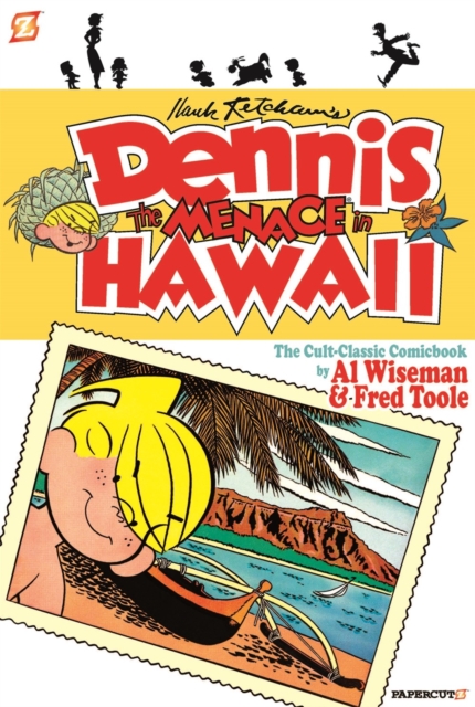 Dennis the Menace #3: "Dennis the Menace in Hawaii", Hardback Book