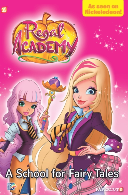 Regal Academy #1 : A School for Fairy Tales, Hardback Book